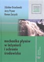 Mechanika płynów w inżynierii i ochronie środowiska buy polish books in Usa