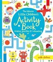 Little Childrens Activity Book mazes, puzzles, colouring & other activities - Fiona Watt  