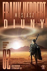 Mesjasz Diuny Kroniki Diuny Tom 2 