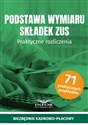 Podstawa wymiaru składek ZUS Praktyczne rozliczenia pl online bookstore