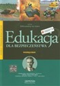 Edukacja dla bezpieczeństwa Podręcznik szkoła ponadgimnazjalna - Mariusz Goniewicz, Anna W. Nowak-Kowal, Zbigniew Smutek