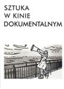 Sztuka w kinie dokumentalnym in polish