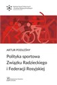 Polityka sportowa Związku Radzieckiego i Federacji Rosyjskiej Bookshop