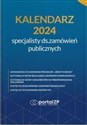 Kalendarz specjalisty ds. zamówień publicznych 2024  - Polish Bookstore USA