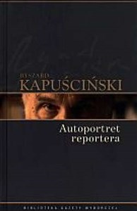 Ryszard Kapuściński T.09 - Autoportret reportera  to buy in Canada