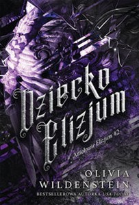 Dziecko Elizjum Aniołowie Elizjum #2 books in polish