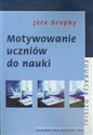 Motywowanie uczniów do nauki  