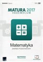 Matematyka Matura 2017 Vademecum Zakres podstawowy Szkoła ponadgimnazjalna - Kinga Gałązka to buy in USA