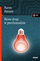 Nowe drogi w psychoanalizie - Karen Horney