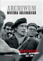 Archiwum Wiktora Kulerskiego Dokumenty podziemnej „Solidarności” 1982–1986 -  to buy in USA