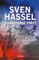 Zlikwidować Paryż - Sven Hassel