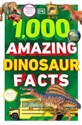 1,000 Amazing Dinosaur Facts  to buy in USA