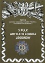 3 pułk artylerii lekkiej Legionów Zarys historii wojennej pułków polskich w kampanii wrześniowej  