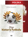 Moja historia futbolu. Tom 1-2 Bookshop