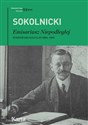 Emisariusz Niepodległej Wspomnienia z lat 1896–1919 to buy in USA