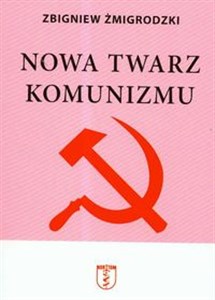 Nowa twarz komunizmu pl online bookstore