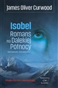 Isobel Romans na Dalekiej Północy Polish Books Canada