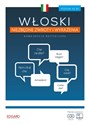 Włoski Niezbędne zwroty i wyrażenia - Opracowanie Zbiorowe