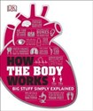 How the Body Works  