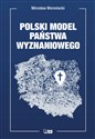 Polski model państwa wyznaniowego  - Woroniecki Mirosław