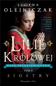 Lilie Królowej. Siostry  books in polish