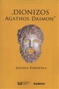 Dionizos - Agathos Daimon polish books in canada