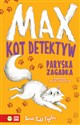 Max Kot detektyw Paryska zagadka to buy in USA