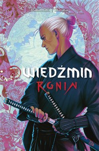 Wiedźmin. Ronin Tom 1 - Polish Bookstore USA