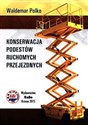 Konserwacja podestów ruchomych przejezdnych 