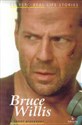 Bruce Willis A Short Biography Polish Books Canada