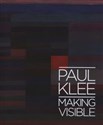 Paul Klee: Making Visible chicago polish bookstore