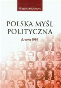 Polska myśl polityczna do roku 1939 online polish bookstore