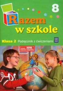 Razem w szkole 2 Podręcznik Część 8 Szkoła podstawowa  