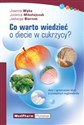 Co warto wiedzieć o diecie w cukrzycy ? Dieta z ograniczeniem łatwo przyswajalnych węglowodanów Polish Books Canada