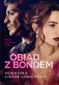 Obiad z Bondem - Lingas-Łoniewska Agnieszka