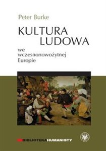 Kultura ludowa we wczesnonowożytnej Europie Polish bookstore