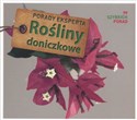 Rośliny doniczkowe 99 szybkich porad  