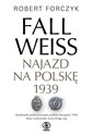 Fall Weiss Najazd na Polskę 1939 Canada Bookstore