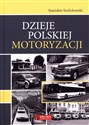 Dzieje polskiej motoryzacji in polish
