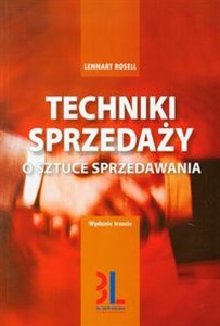 Techniki sprzedaży O sztuce sprzedawania 