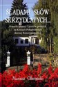 Śladami słów skrzydlatych... buy polish books in Usa