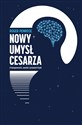 Nowy umysł cesarz O komputerach, umyśle i prawach fizyki to buy in USA