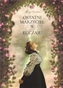 Ostatni marzyciel w Ruczaju polish books in canada
