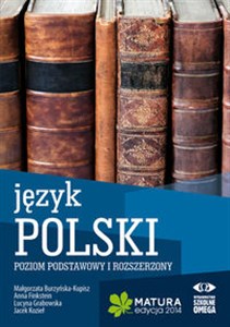 Język polski Matura 2014 Poziom podstawowy i rozszerzony in polish