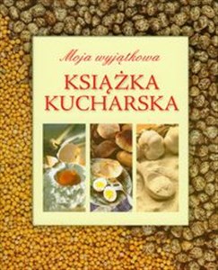 Moja Wyjątkowa Książka kucharska zielona to buy in Canada