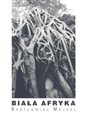 Biała Afryka - Polish Bookstore USA