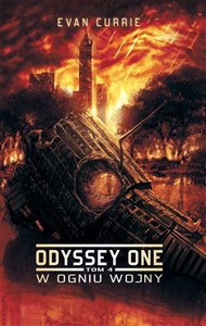 Odyssey One Tom 4: W ogniu wojny  