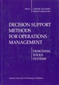 Decision support methods for operations management Designing, tools, systems  