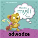 Malutkie myśli o... odwadze - Agnes Bezenac, Salem Bezenac