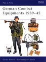 German Combat Equipments 1939-45  